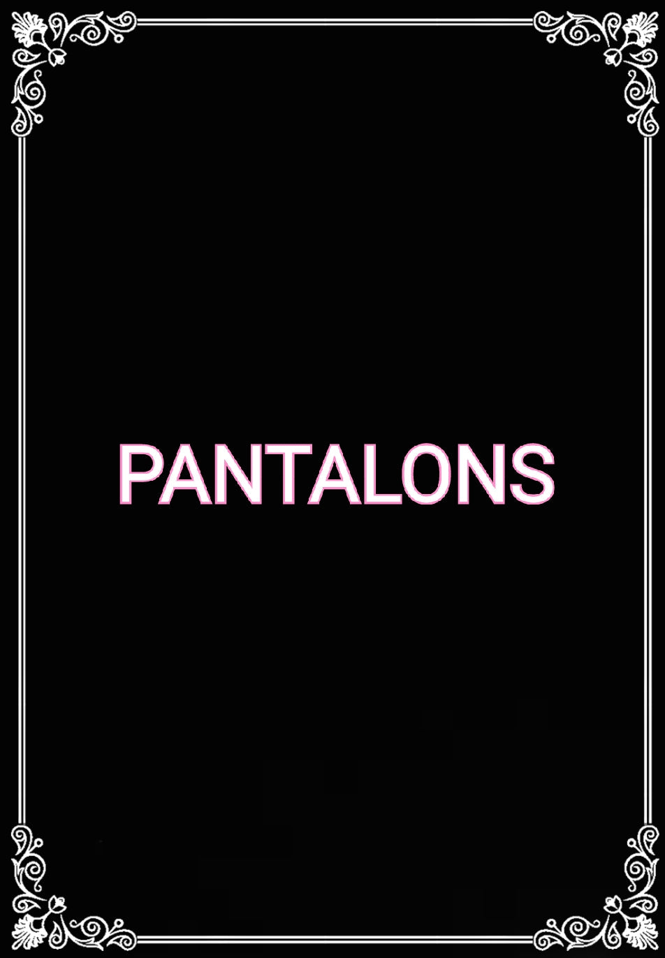 PANTALONS