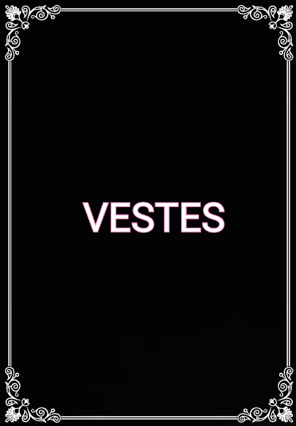VESTES
