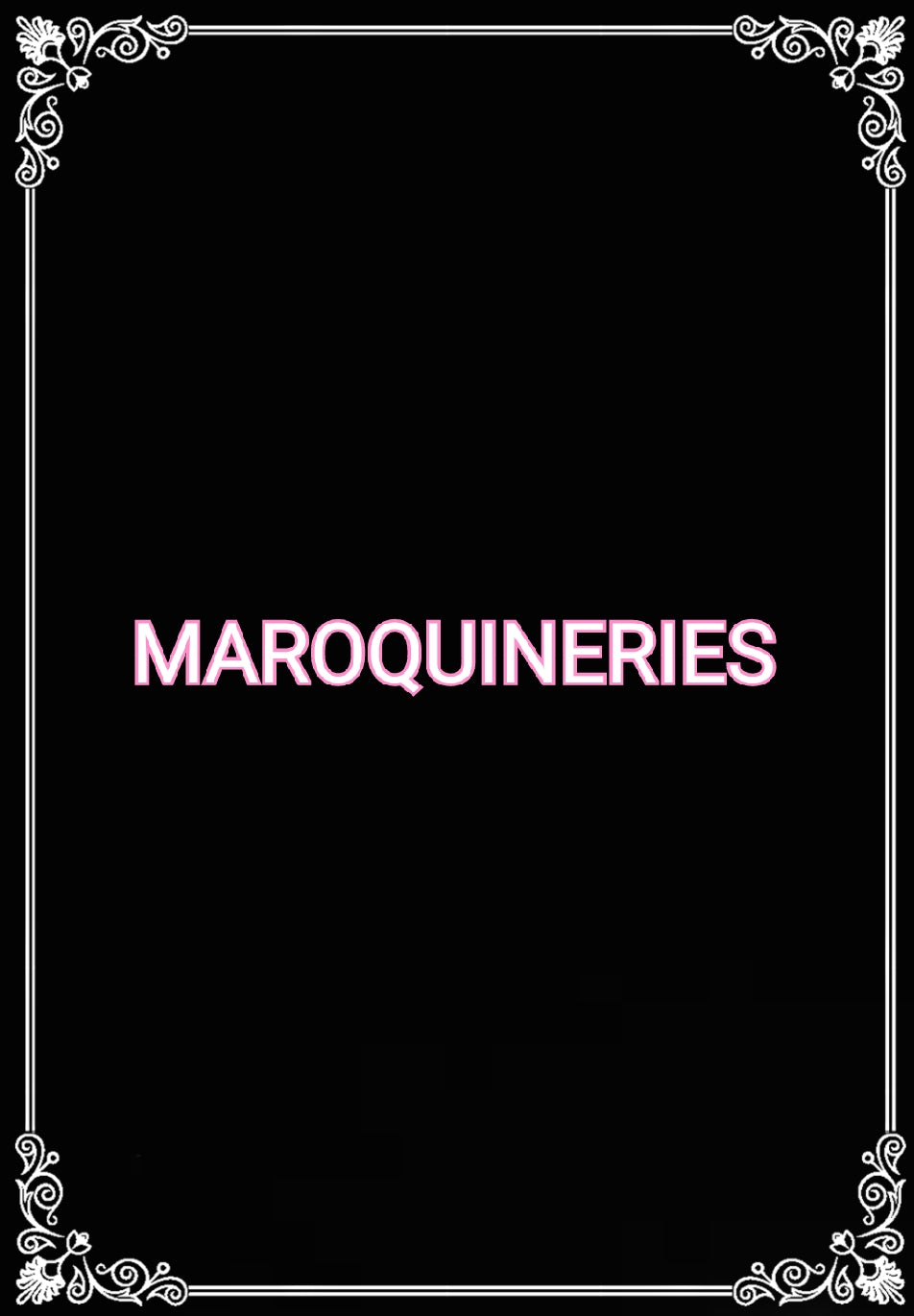 MAROQUINERIES